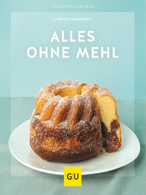 Title details for Alles ohne Mehl by Christa Schmedes - Wait list